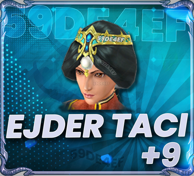 +9 EJDERHA TACI