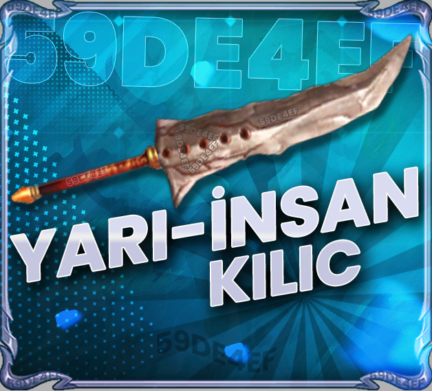 +9 YARI-İNSAN KILIC